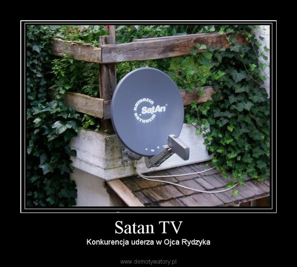 Satan TV – Konkurencja uderza w Ojca Rydzyka 