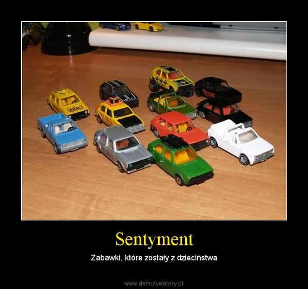 Sentyment – Zabawki, które zostały z dzieciństwa 