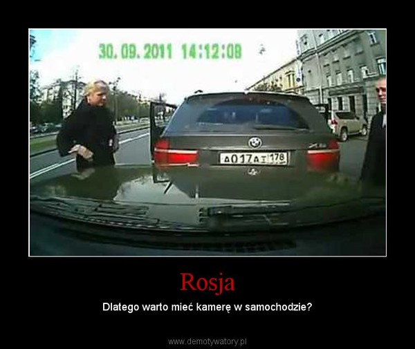 Rosja – Dlatego warto mieć kamerę w samochodzie? 