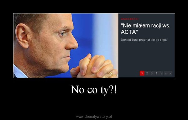 No co ty?! –  
