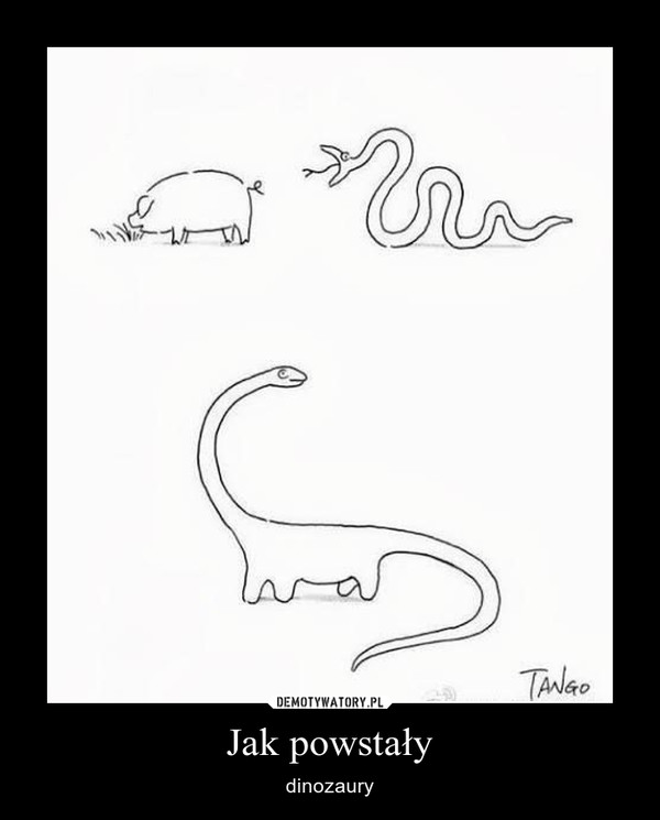 Jak powstały – dinozaury 