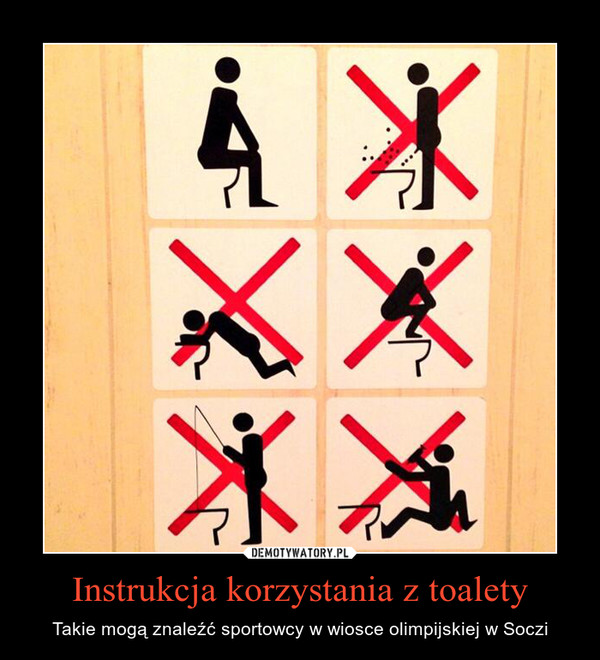 Instrukcja korzystania z toalety
