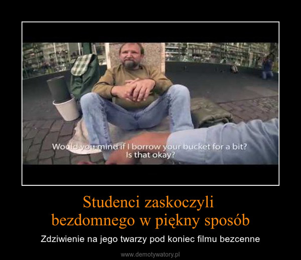 Studenci zaskoczyli bezdomnego w piękny sposób – Zdziwienie na jego twarzy pod koniec filmu bezcenne 