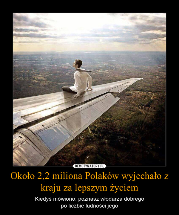 Około 2,2 miliona Polaków wyjechało z kraju za lepszym życiem