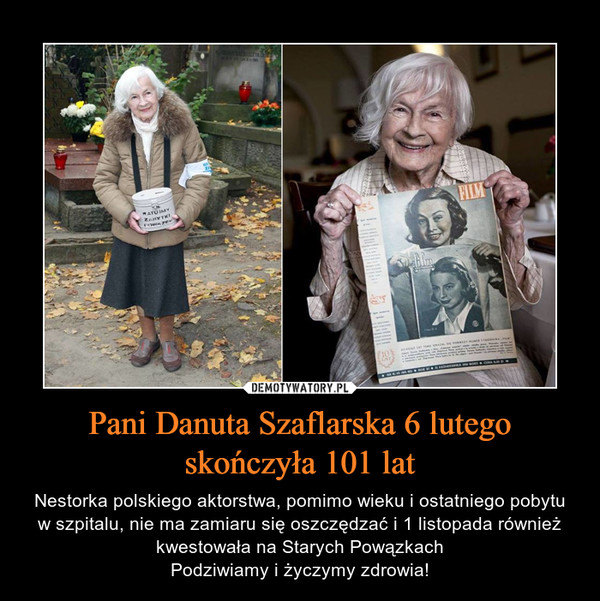 Pani Danuta Szaflarska 6 lutego skończyła 101 lat