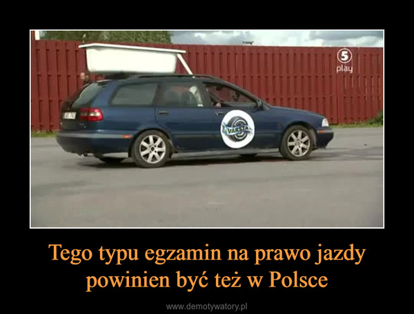 Tego typu egzamin na prawo jazdy powinien być też w Polsce –  
