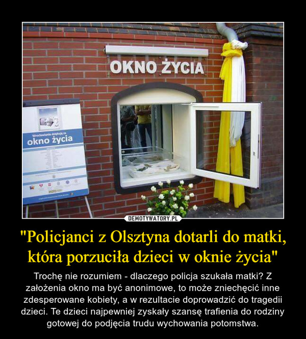 "Policjanci z Olsztyna dotarli do matki, która porzuciła dzieci w oknie życia"