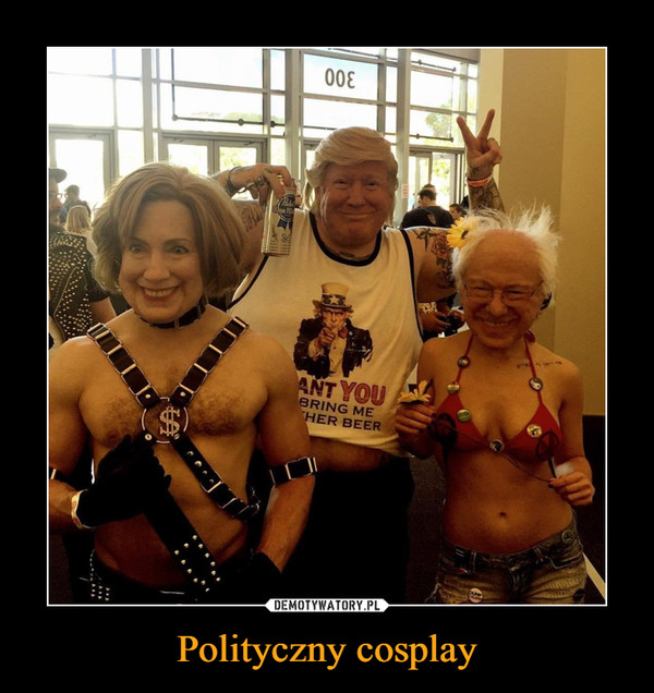 Polityczny cosplay –  