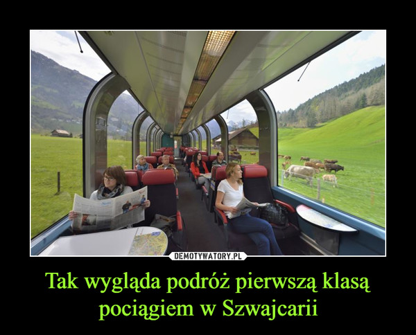 Tak wygląda podróż pierwszą klasą pociągiem w Szwajcarii –  