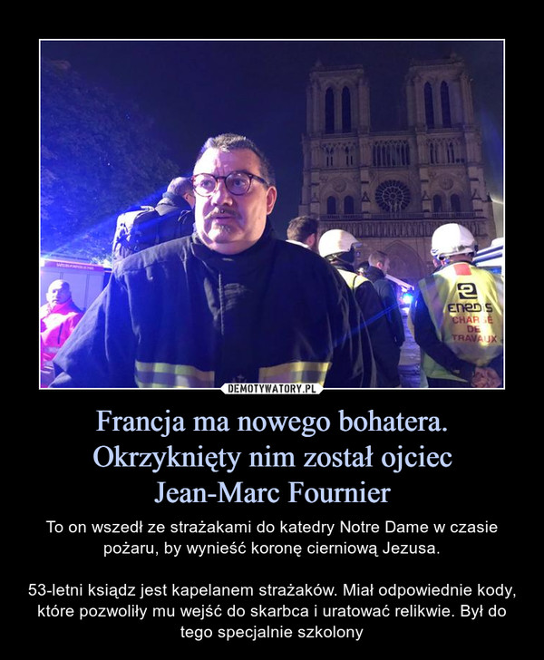 Francja ma nowego bohatera. Okrzyknięty nim został ojciec
Jean-Marc Fournier