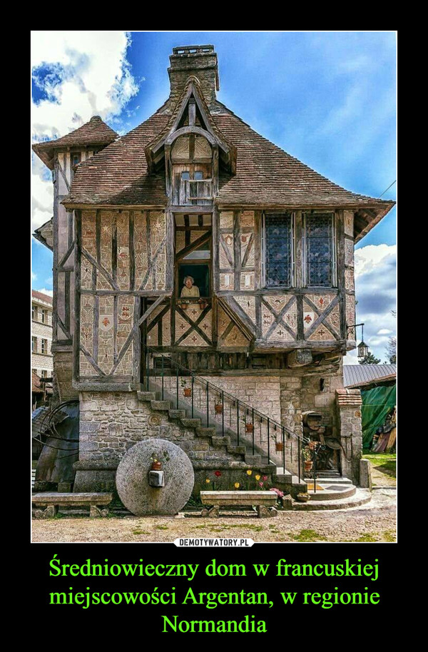 Średniowieczny dom w francuskiej miejscowości Argentan, w regionie Normandia –  