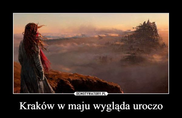 Kraków w maju wygląda uroczo –  