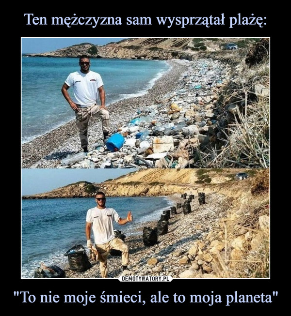 Ten mężczyzna sam wysprzątał plażę: "To nie moje śmieci, ale to moja planeta"