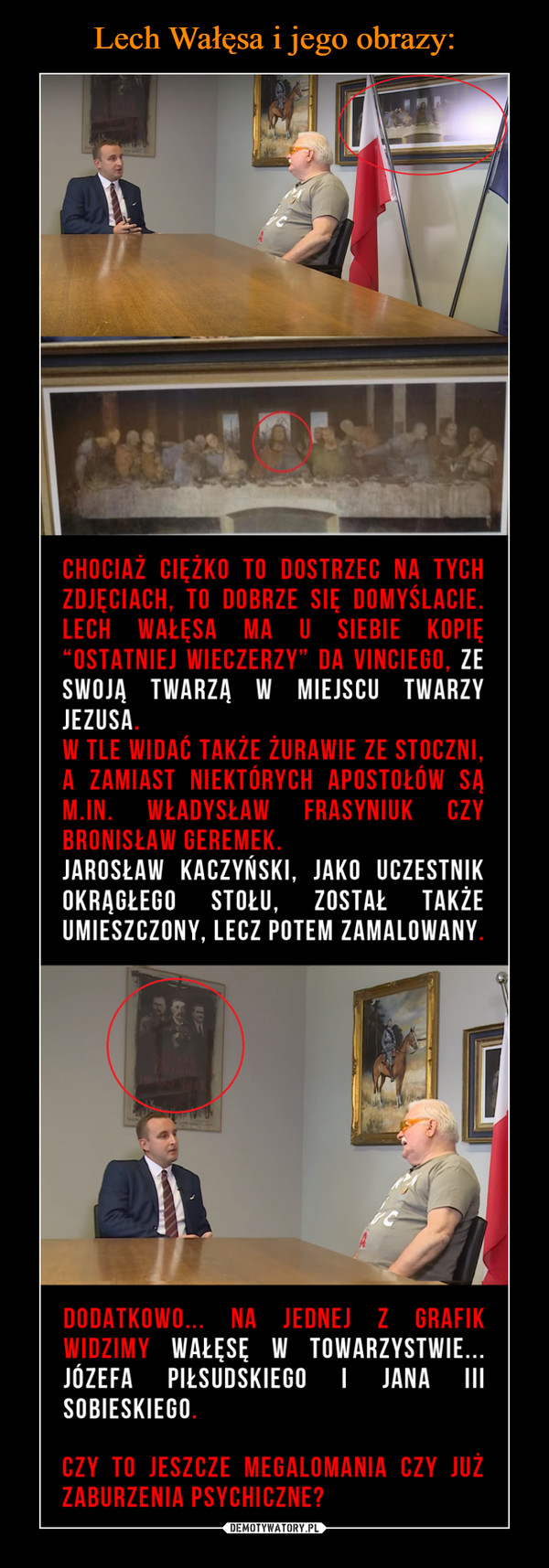 Lech Wałęsa i jego obrazy: