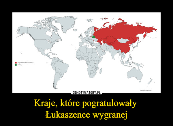 Kraje, które pogratulowały Łukaszence wygranej –  