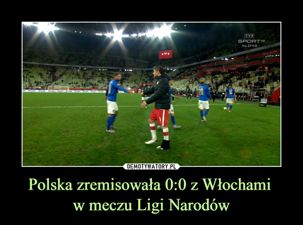 Polska zremisowała 0:0 z Włochami w meczu Ligi Narodów –  