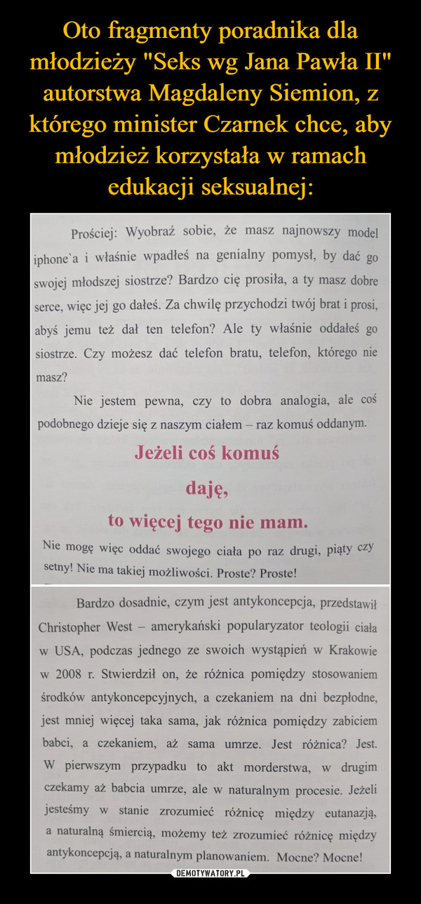 Oto fragmenty poradnika dla młodzieży "Seks wg Jana Pawła II" autorstwa Magdaleny Siemion, z którego minister Czarnek chce, aby młodzież korzystała w ramach edukacji seksualnej: