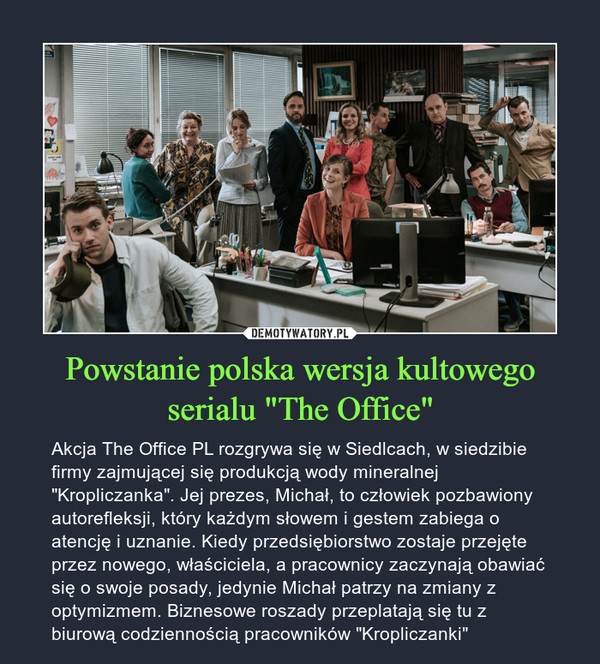 Powstanie polska wersja kultowego serialu "The Office"
