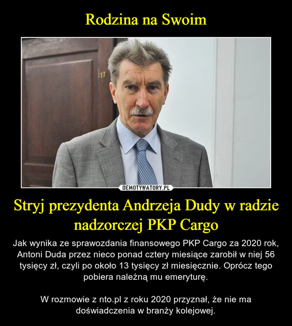 Rodzina na Swoim Stryj prezydenta Andrzeja Dudy w radzie nadzorczej PKP Cargo