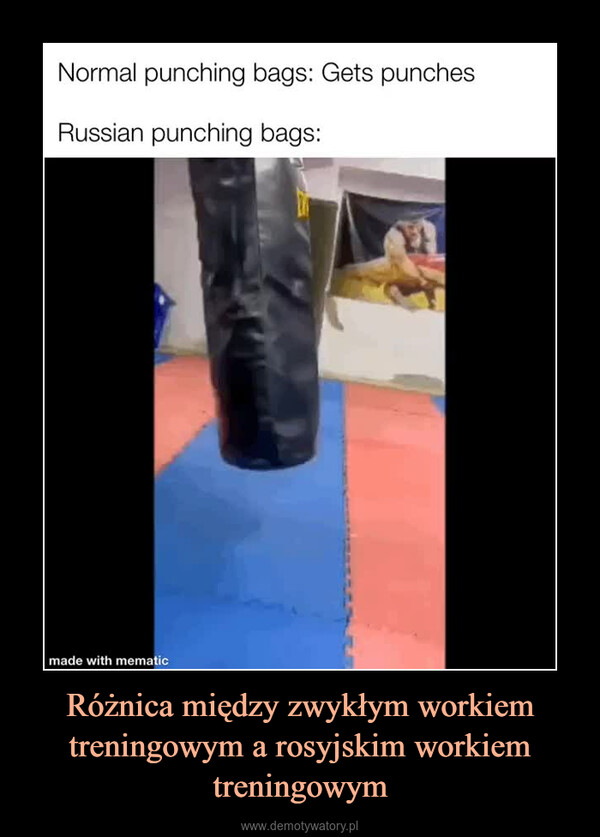 Różnica między zwykłym workiem treningowym a rosyjskim workiem treningowym –  