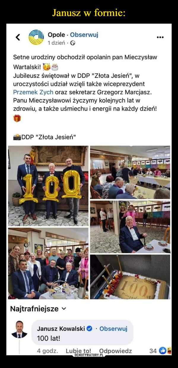  –  Setne urodziny obchodził Opolanin pan Mieczysław Wartalski!
