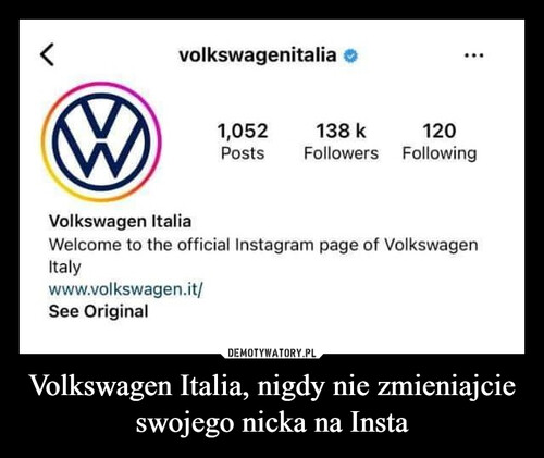 Volkswagen Italia, nigdy nie zmieniajcie swojego nicka na Insta