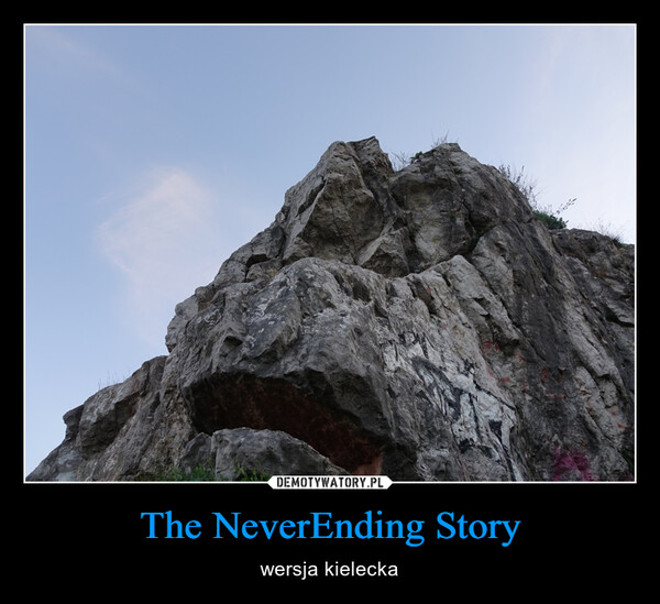 The NeverEnding Story – wersja kielecka 