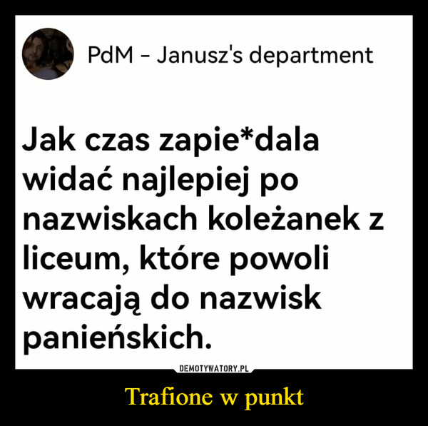 Trafione w punkt –  Pdm Janusz's department