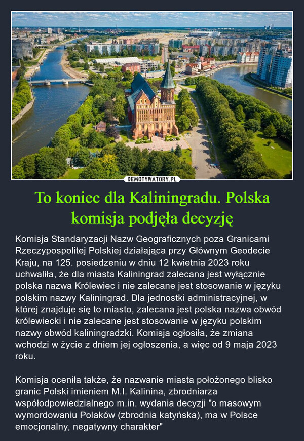 To koniec dla Kaliningradu. Polska komisja podjęła decyzję