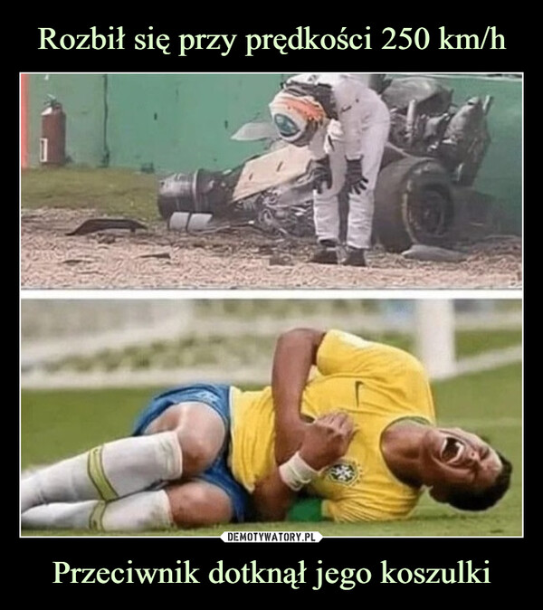 Przeciwnik dotknął jego koszulki –  