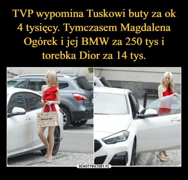 TVP wypomina Tuskowi buty za ok 4 tysięcy. Tymczasem Magdalena Ogórek i jej BMW za 250 tys i torebka Dior za 14 tys.
