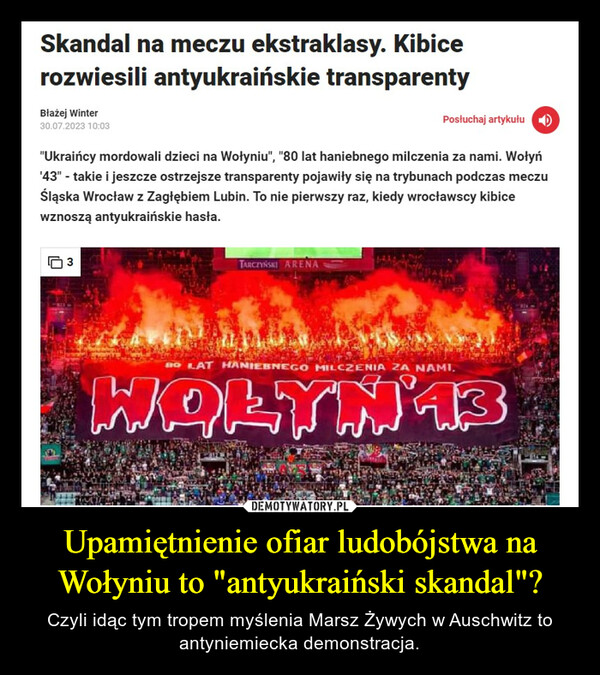 Upamiętnienie ofiar ludobójstwa na Wołyniu to "antyukraiński skandal"?