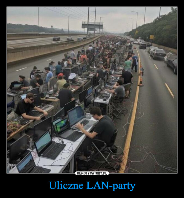 Uliczne LAN-party –  