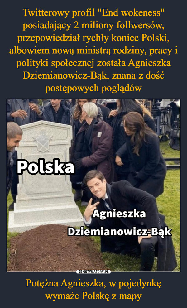 Potężna Agnieszka, w pojedynkę wymaże Polskę z mapy –  PolskaAgnieszkaDziemianowicz-Bąk
