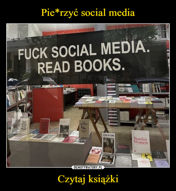 Pie*rzyć social media Czytaj książki