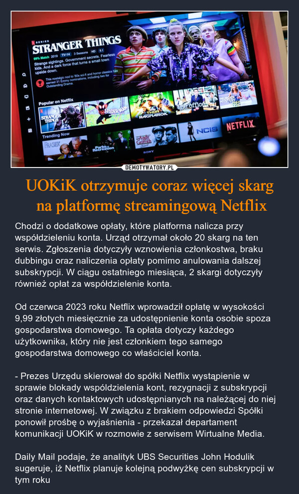 UOKiK otrzymuje coraz więcej skarg
 na platformę streamingową Netflix