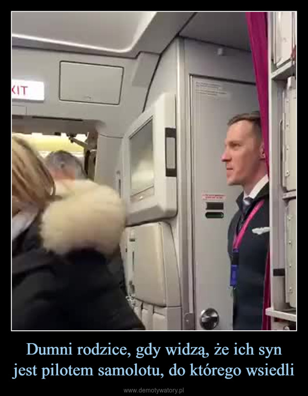 Dumni rodzice, gdy widzą, że ich syn jest pilotem samolotu, do którego wsiedli –  KIT